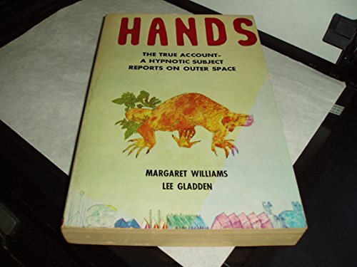 Hands: A true case study of a phenomenal hypnotic subject (9780916566012) by Williams, Margaret