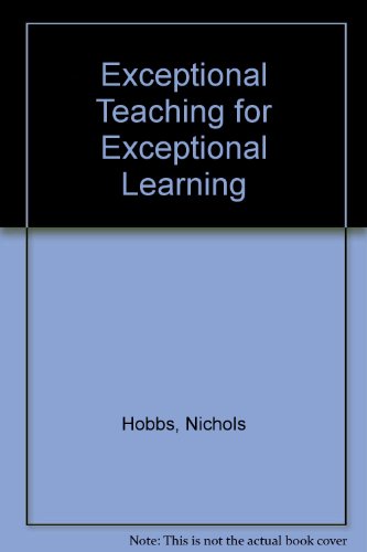 Beispielbild fr Papers on Research About Learning - Exceptional Teaching for Exceptional Learning: A Report to the Ford Foundation zum Verkauf von gearbooks