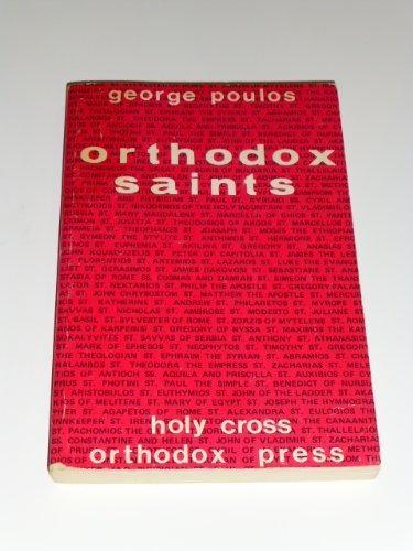Stock image for Orthodox Saints: Spiritual Profiles for Modern Man for sale by The Bookseller