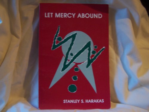 Beispielbild fr Let Mercy Abound: Social Concern in the Greek Orthodox Church zum Verkauf von Eighth Day Books, LLC