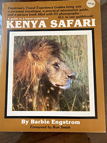 Beispielbild fr Kenya Safari: A Guide to a Travel Experience (Engstrom's Travel Experience Guides) zum Verkauf von UHR Books