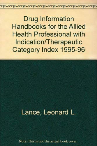 Beispielbild fr Drug Information Handbooks for the Allied Health Professional Wi Books zum Verkauf von Books Puddle