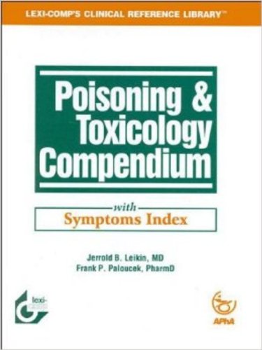 Poisoning & Toxicology Compendium