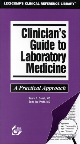 9780916589936: A Practical Guide to Laboratory Medicine