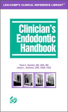 Imagen de archivo de Clinician's Endodontic Handbook a la venta por Better World Books