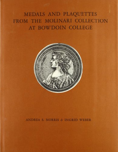 9780916606008: Medals and Plaquettes from the Molinari collection at Bowdoin College