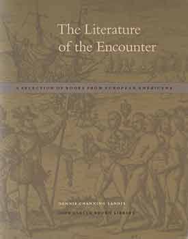 The Literature of the Encounter: A Selection of Books from European Americana