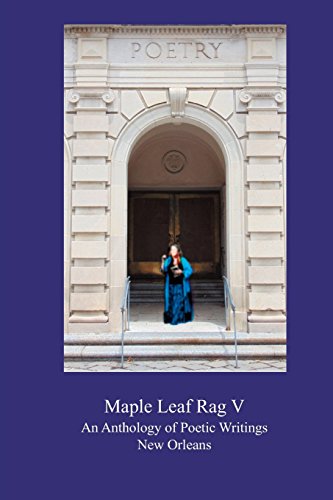 Stock image for The Maple Leaf Rag V: An Anthology of Poetic Writings for sale by Lucky's Textbooks