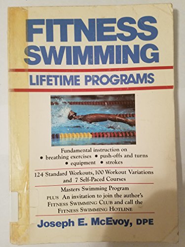 Beispielbild fr Fitness Swimming : Lifetime Programs zum Verkauf von Better World Books