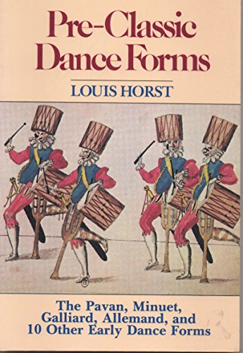 Imagen de archivo de Pre-Classic Dance Forms a la venta por Better World Books