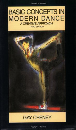 Stock image for Basic Concepts in Modern Dance: A Creative Approach (Third Edition) for sale by Ripponlea Books