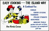 Beispielbild fr Easy Cooking-- The Island Way zum Verkauf von ThriftBooks-Dallas