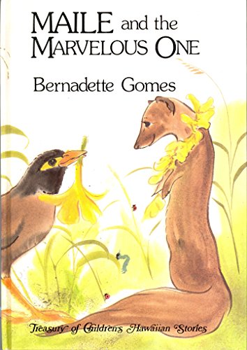 Beispielbild fr Maile and the Marvelous One (Treasury of Children's Hawaiian Stories) zum Verkauf von ThriftBooks-Phoenix