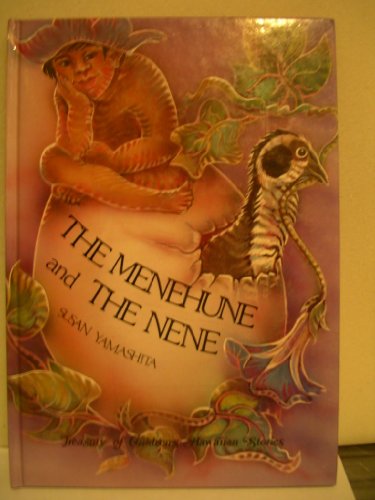 Stock image for The Menehune and the Nene for sale by Better World Books: West