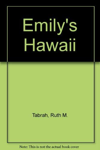9780916630454: Emily's Hawaii