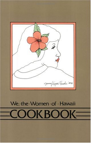 Stock image for We the Women of Hawaii Cookbook for sale by Wonder Book