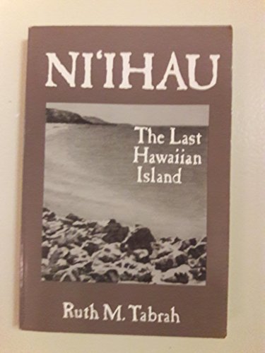 9780916630591: Ni'ihau: The Last Hawaiian Island