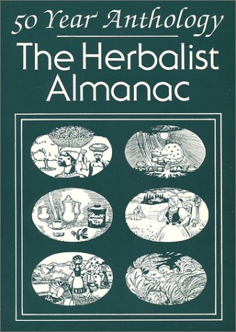 Stock image for The Herbalist Almanac: A Fifty Year Anthology