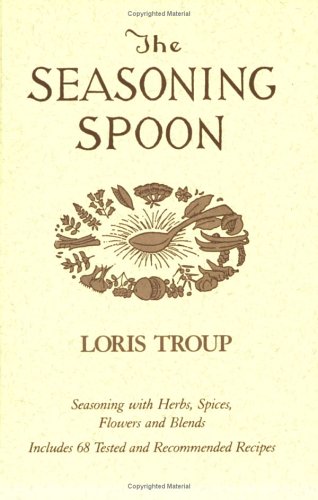 Stock image for The Seasoning Spoon for sale by Wonder Book