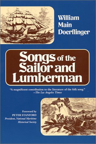 Stock image for Songs of the Sailor and Lumberman for sale by GF Books, Inc.