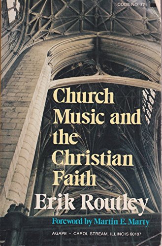 Beispielbild fr Church Music and the Christian Faith zum Verkauf von Front Cover Books