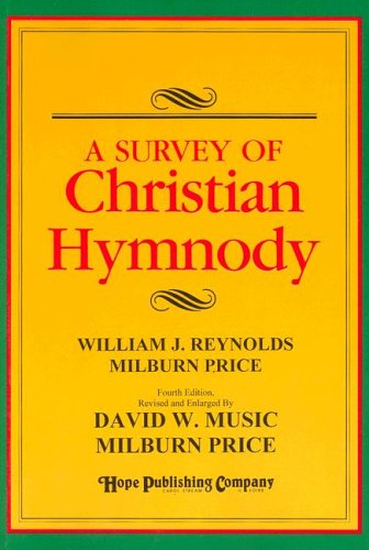 9780916642679: A Survey of Christian Hymnody