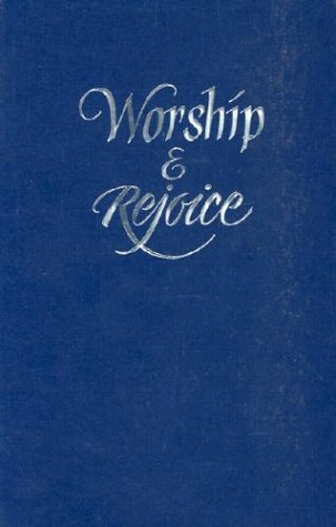 9780916642686: Worship & Rejoice Hymnal: Blue