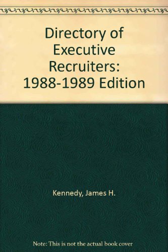 Stock image for Directory of Executive Recruiters: 1988-1989 Edition for sale by SecondSale