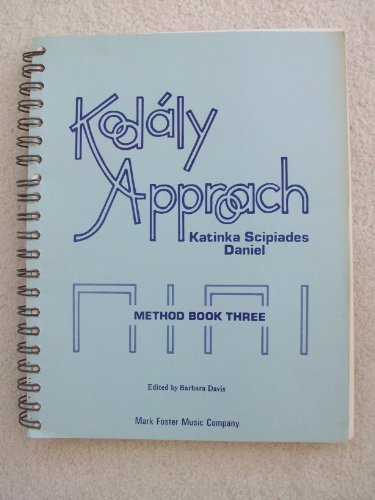 Beispielbild fr Kodaly Approach: Method Book 3 (Spiral) zum Verkauf von Grand Eagle Retail