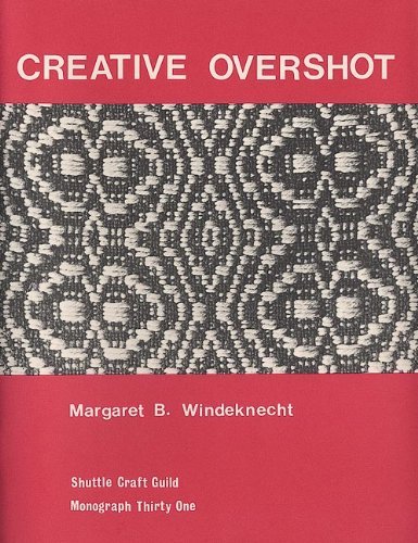 Stock image for Creative Overshot (Shuttle Craft Guild Monograph 31) for sale by GF Books, Inc.