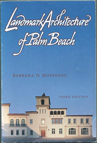 Stock image for Landmark Architecture of Palm Beach for sale by HALCYON BOOKS