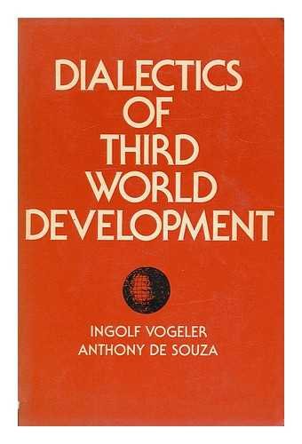 Stock image for DIALECTICS OF THIRD WORLD DEVELOPMENT for sale by Viking Book