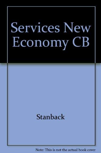 Beispielbild fr Services : The New Economy zum Verkauf von Better World Books