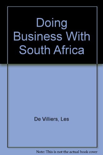 Beispielbild fr Doing Business with South Africa zum Verkauf von Better World Books