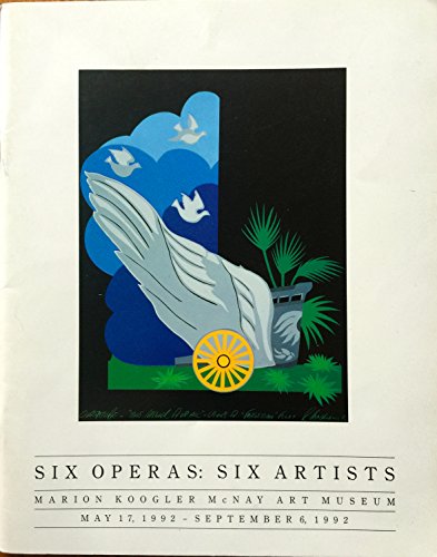 9780916677299: Six Operas: Six Artists