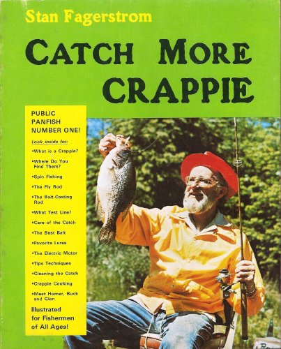 Stock image for Catch More Crappie for sale by Chaparral Books
