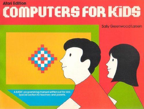 Stock image for Computers for Kids (Atari) for sale by A Squared Books (Don Dewhirst)