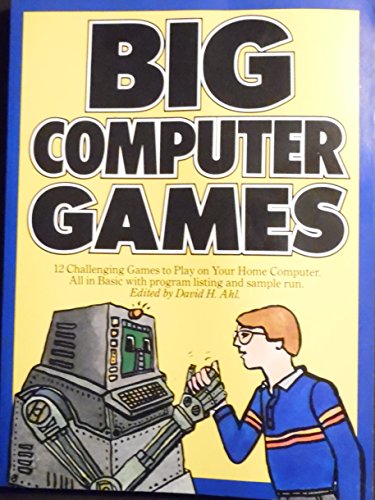 9780916688400: Big Computer Games