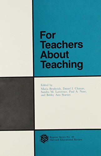 Beispielbild fr For Teachers About Teaching (Harvard educational review) zum Verkauf von Wonder Book