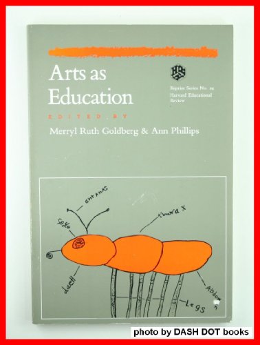 Beispielbild fr Arts As Education (Harvard Educational Review: Reprint Series) zum Verkauf von Wonder Book