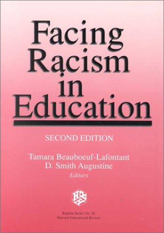 Stock image for Facing Racism in Education for sale by Better World Books