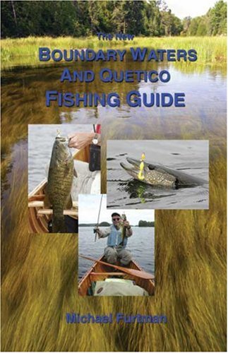 Stock image for The New Boundary Waters and Quetico Fishing Guide for sale by ThriftBooks-Atlanta