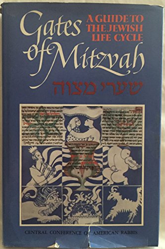 Stock image for Gates of Mitzvah: A Guide to the Jewish Life Cycle for sale by ThriftBooks-Dallas