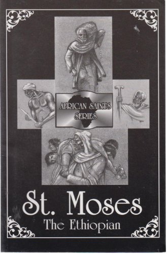 Beispielbild fr St. Moses the Ethiopian zum Verkauf von Books-R-Keen