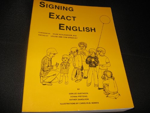 Beispielbild fr Signing exact English zum Verkauf von Patrico Books