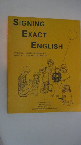 Stock image for Signing Exact English for sale by Jenson Books Inc