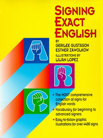 Stock image for Signing Exact English for sale by SecondSale