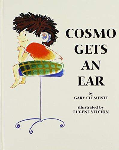 Stock image for Cosmo Gets an Ear for sale by SecondSale