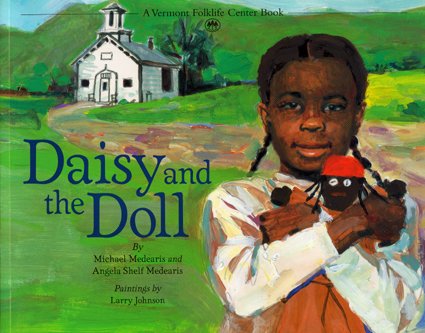 Stock image for Daisy and the Doll (A Vermont Folklife Center Book) for sale by SecondSale