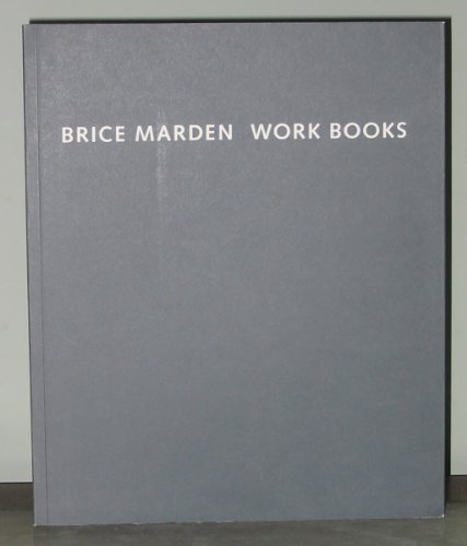 Stock image for Brice Marden: Work Books 1964-1995 for sale by SatelliteBooks